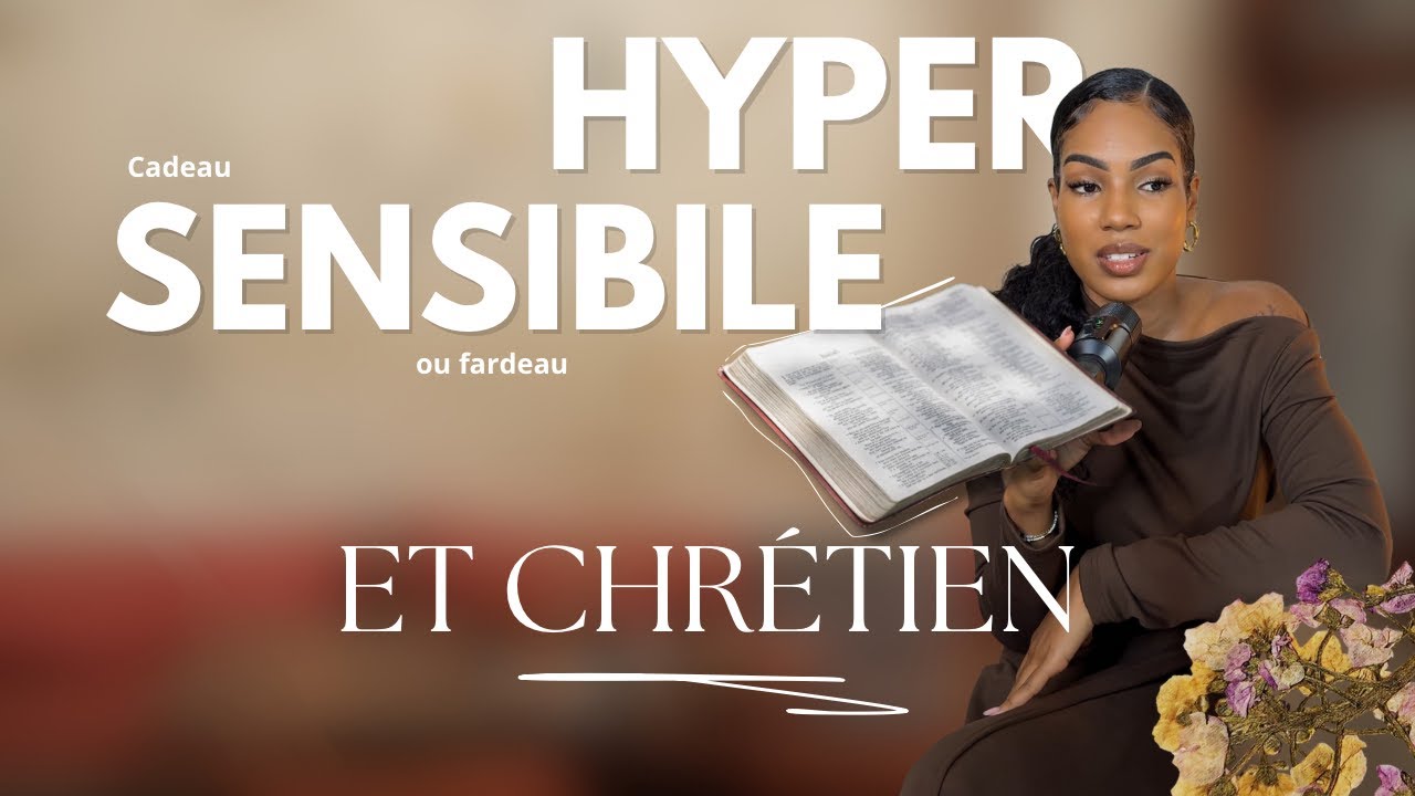 Hypersensible et Chrétien