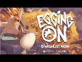 ANNOUNCEMENT Egging On - Teaser Trailer