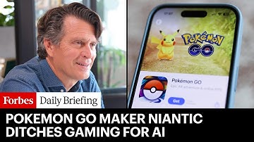 Pokemon Go Made Niantic Billions But Now It’s Ditching Gaming For AI