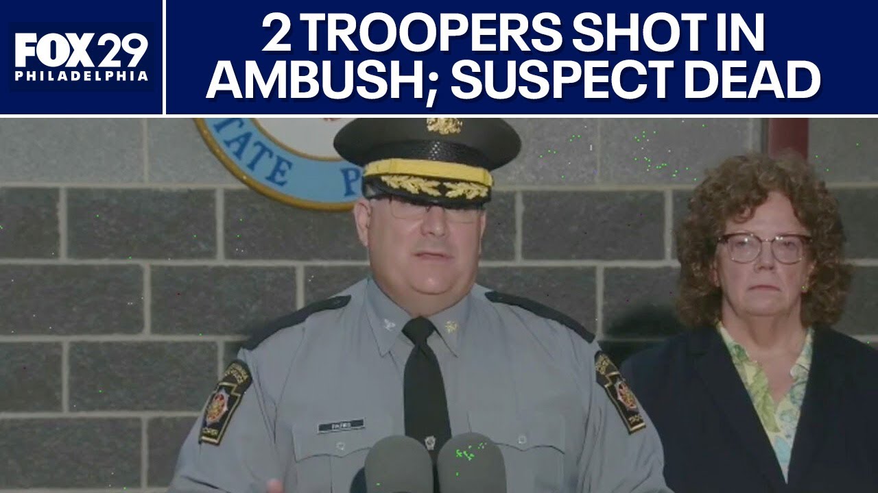 PA State Police give update after 2 troopers shot, 1 suspect killed ...