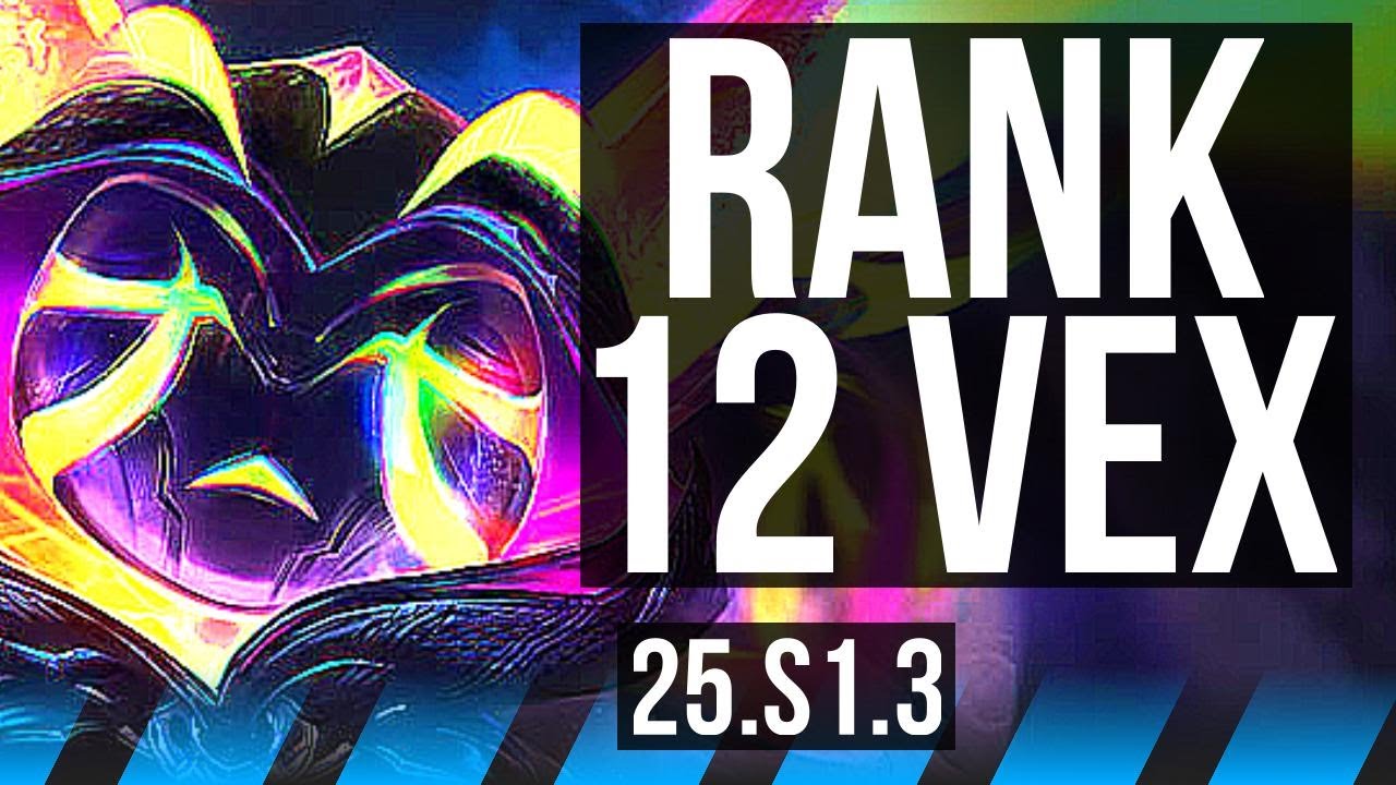 VEX vs MEL (MID) | Rank 12 Vex | NA Grandmaster | 25.S1.3