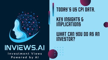 May 2024 CPI Report: Inflation Moderates with Key Insights on US Economy