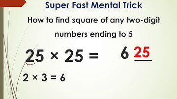 Super Fast Mental Trick: How to find square of any two-digit numbers ending to 5
