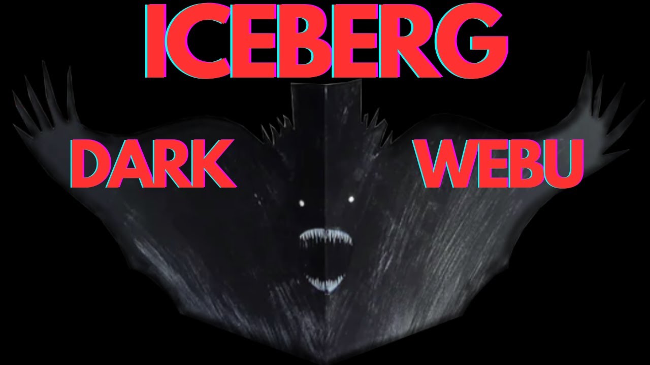 ICEBERG DARK WEBU