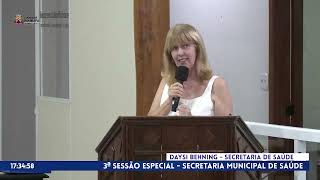 3ª Sessão Especial - Secretaria Municipal de Saúde