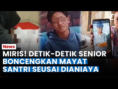 MIRIS! DETIK-DETIK SENIOR Boncengkan Mayat Santri Seusai Dianiaya, Pihak Ponpes Tak Curiga