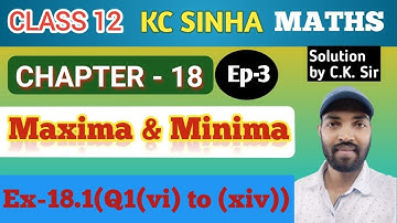 Ep-3|Class-12|Kc Sinha Solution|Ex-18.1(Q1(vi) to (xiv))|...........