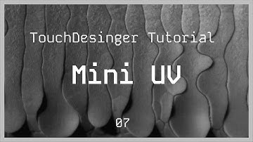 Organic Growth - TouchDesigner Tutorial 07