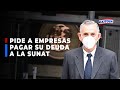 🔴🔵Ministro Pedro Francke a empresas deudoras: “Usaremos las armas legales para que paguen”