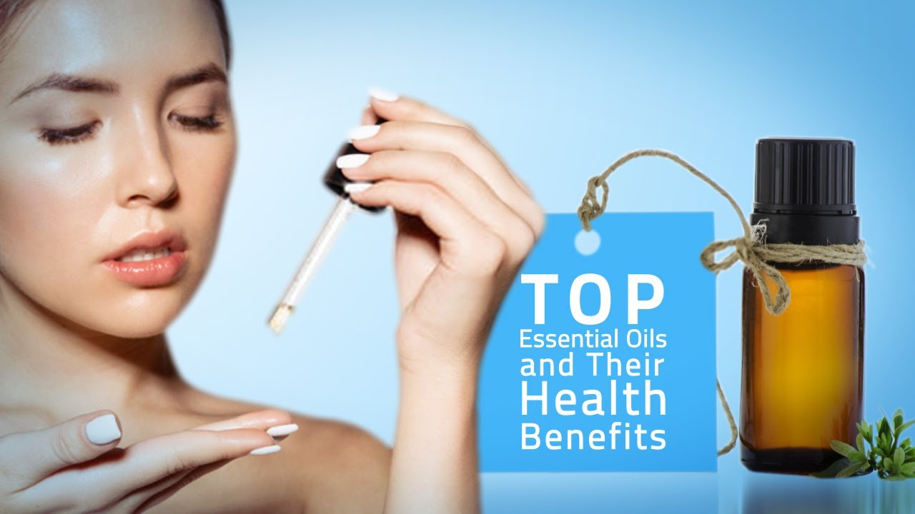 Top Essential Oils & Their Uses