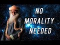 Sadhguru on morality and integrity