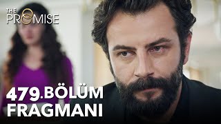 Yemin 479. Bölüm Fragmanı | The Promise Season 4 Episode 479 Promo