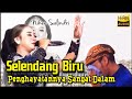 Selendang biru  penghayatan yang dalam dari niken salindri