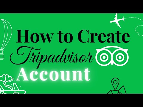 How To Make TripAdvisor Basic Account || How To Create TripAdvisor Basic Account 2021 / 2022