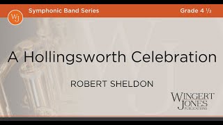 A Hollingsworth Celebration - Robert Sheldon - YouTube
