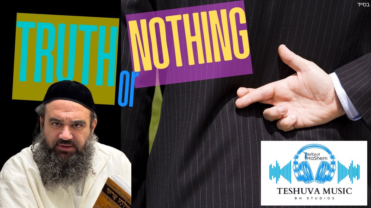Truth or Nothing | Jewish Music