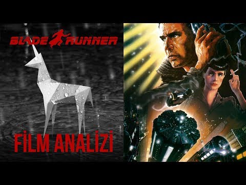 Blade Runner - Film Analizi