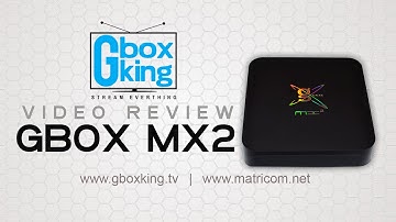 Video Review Gbox Mx2