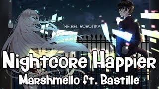 Nightcore - Happier (Marshmello ft. Bastille) (Lyrics) chords