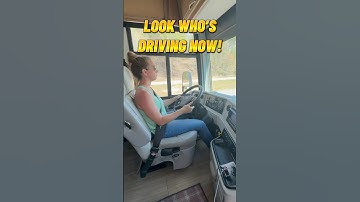 Look Who’s Driving the RV Now!!