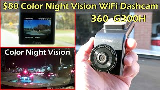 $80 Color Night Vision Dashcam w/ GPS & WiFi - 360 G300H Dashcam screenshot 5