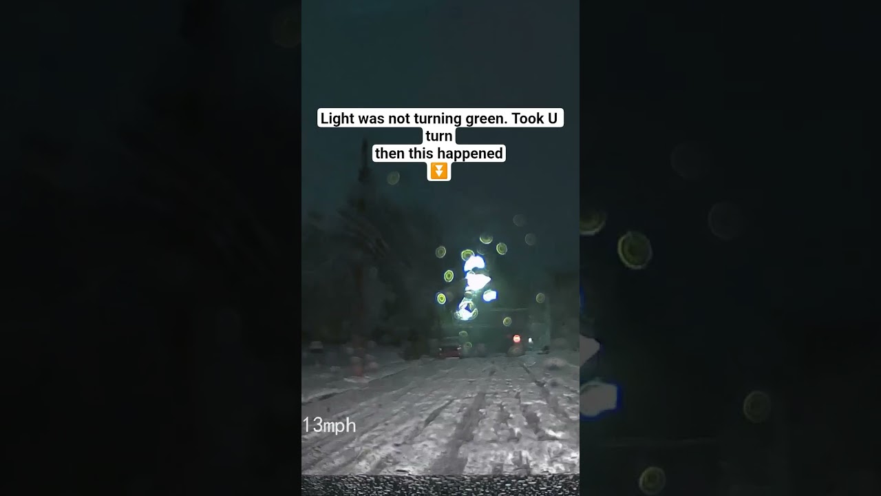 took u turn cz light was not changing