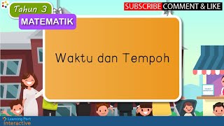 Tahun 3 | Matematik | Waktu dan Tempoh