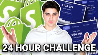 24 HOUR Shopify Dropshipping Challenge (Realistic Results)