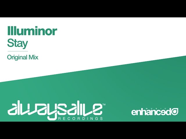 Illuminor - Stay