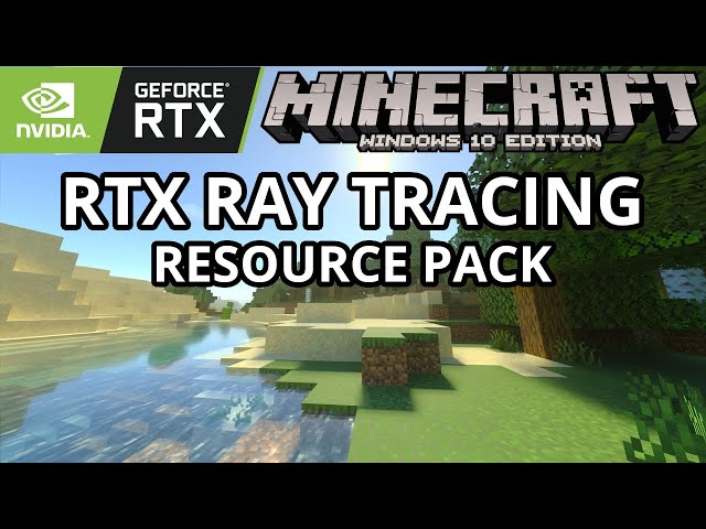Minecraft Windows 10 - RTX Ray Tracing Resource Pack (Bedrock Shaders)  Minecraft RTX Gameplay 