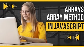 Array in JavaScript |  Array Methods | JavaScript | DevAuth