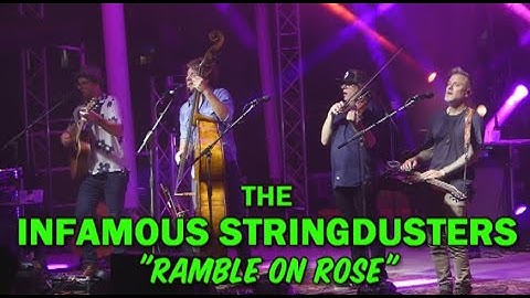 The Infamous Stringdusters: "Ramble On Rose" Live 8/21/21 River