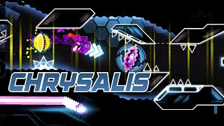 Chrysalis 100% (Insane Demon) - Geometry Dash