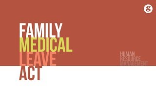 Family Medical Leave Act