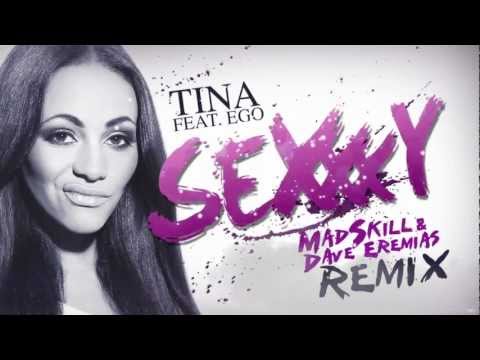 Tina feat. Ego - Sexxxy (MadSkill & Dave Eremias Remix)
