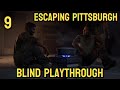 The Last of Us Part I Ep 9 | Escaping Pittsburgh & Saying Goodbye – Blind Playthrough