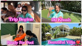 Villa Bahut Khoobsurat Hai 😍 | Dil Khush Hogaya ❤️| Ruhaan Ready for Pool