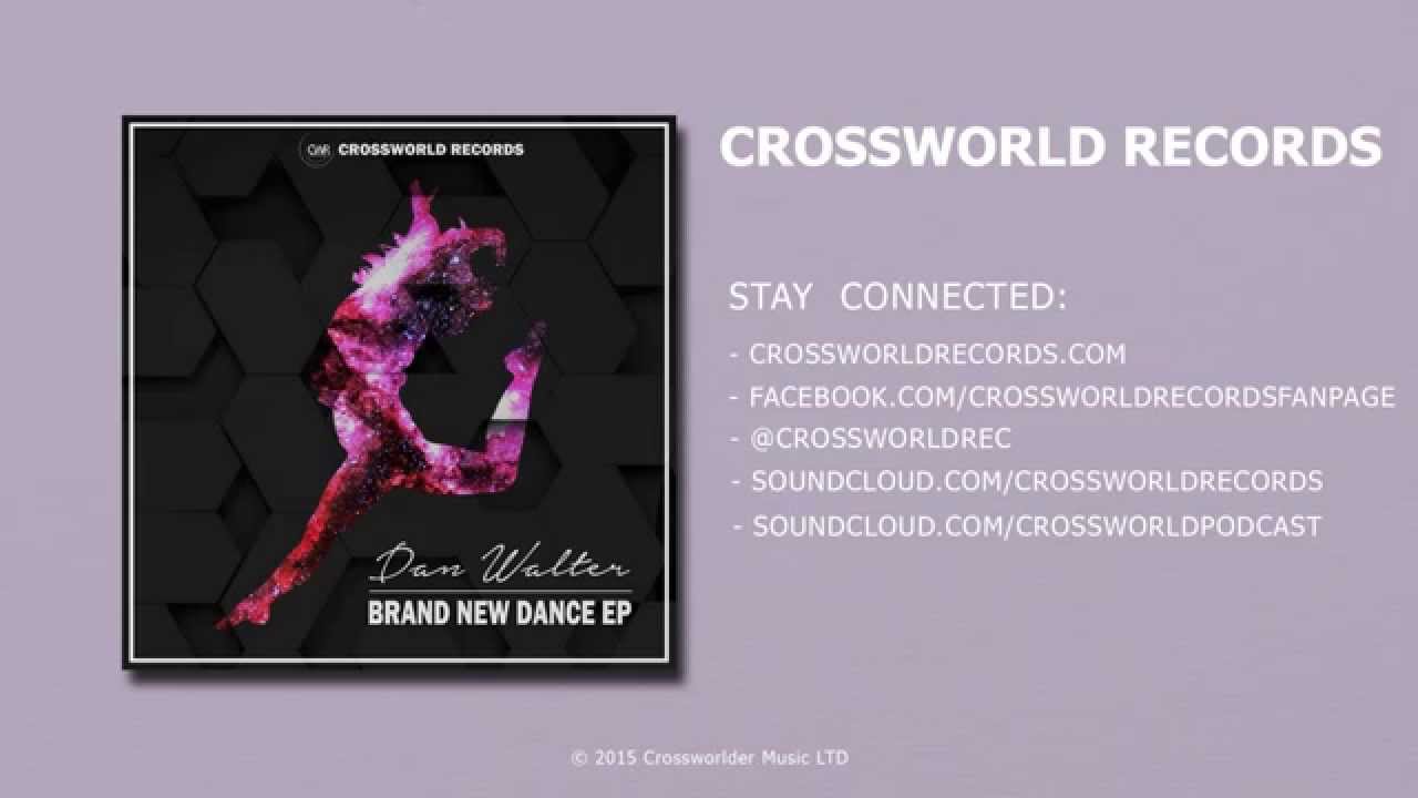 Dan Walter - Brand New Dance (Original mix)