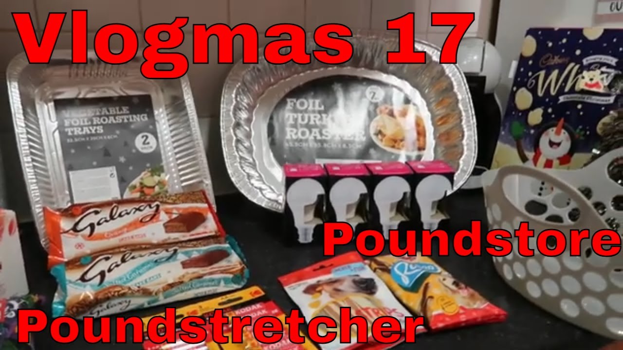 Poundland and Poundstretcher haul, Vlogmas 17 YouTube