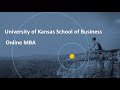 University Of Kansas School Of Business Online MBA