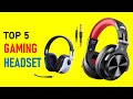 Top 5 Gaming Headset in 2025