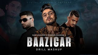 Baazigar Drill Mashup | DIVINE x KRSNA | RAM MAHOUR x NARESH PARMAR | Rap Song chords
