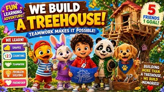 We Built an Amazing Treehouse! 🌳🏡 | Fun Learning Adventure for Kids