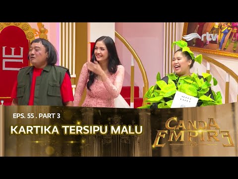 SULE BIKIN KARTIKA SALTING | Canda Empire RTV (Eps 55 Part 3)