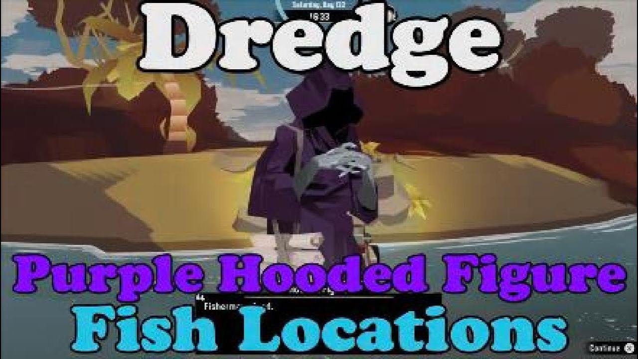 DredgeFigure in Purple Fish Locations YouTube