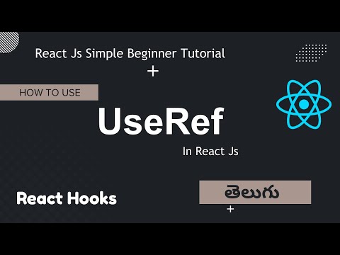 useRef Explained in Telugu | React Hooks Tutorial |Web Development | React Js Tutorial For Beginners