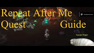 Repeat After Me Quest Guide - World of Warcraft: Shadowlands