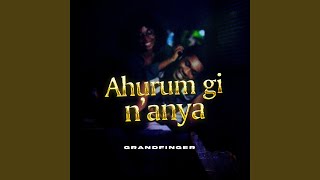 Ahurum gi n' anya