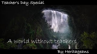 A World without Teachers Heritage School Jammu
