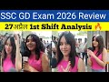 SSC GD EXAM REVIEW 2026 28 अप्रैल 1st Shift REVIEW GK ने  फिर रुलाया 🥲 #trending #ssc #sscgd